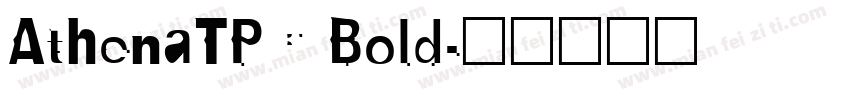 AthenaTPC Bold字体转换